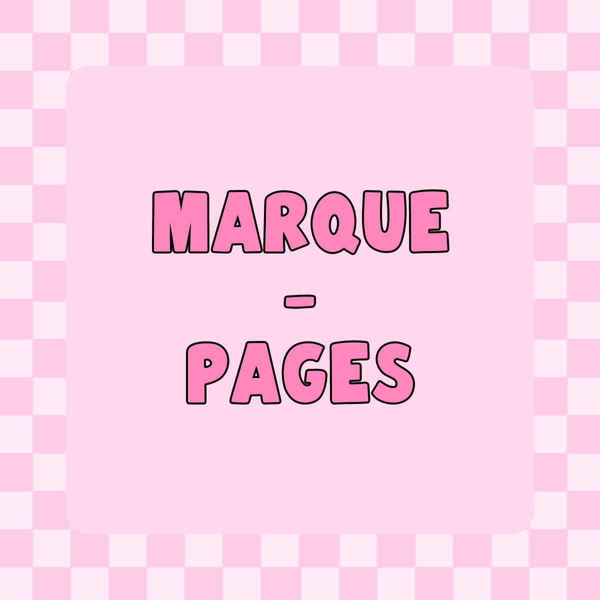 MARQUE PAGES