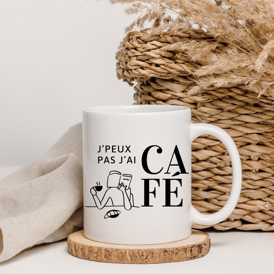 J'peux pas, j'ai café - Mug