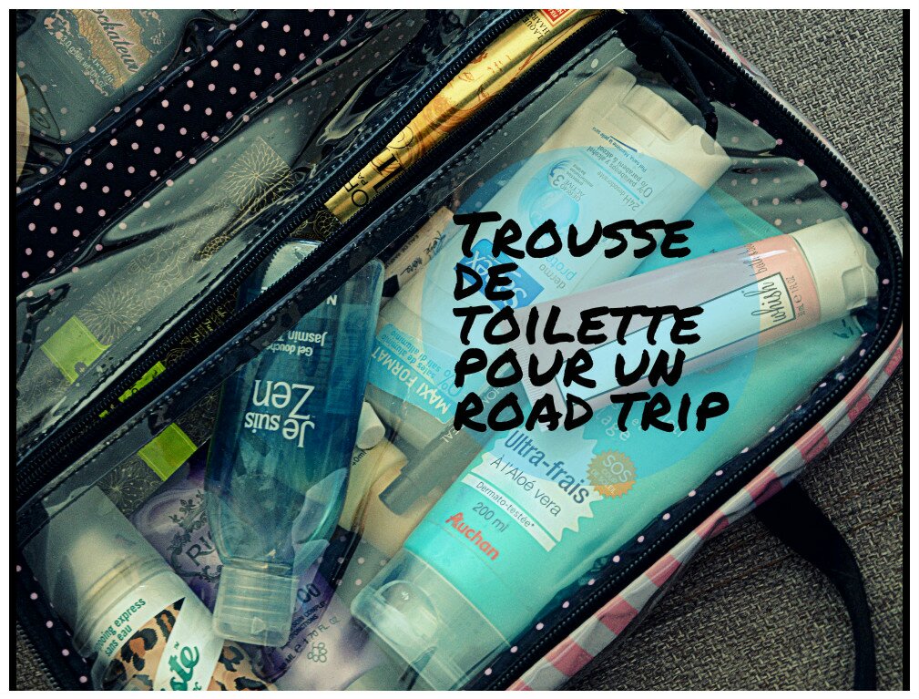 Trousse de toilette pour un road trip